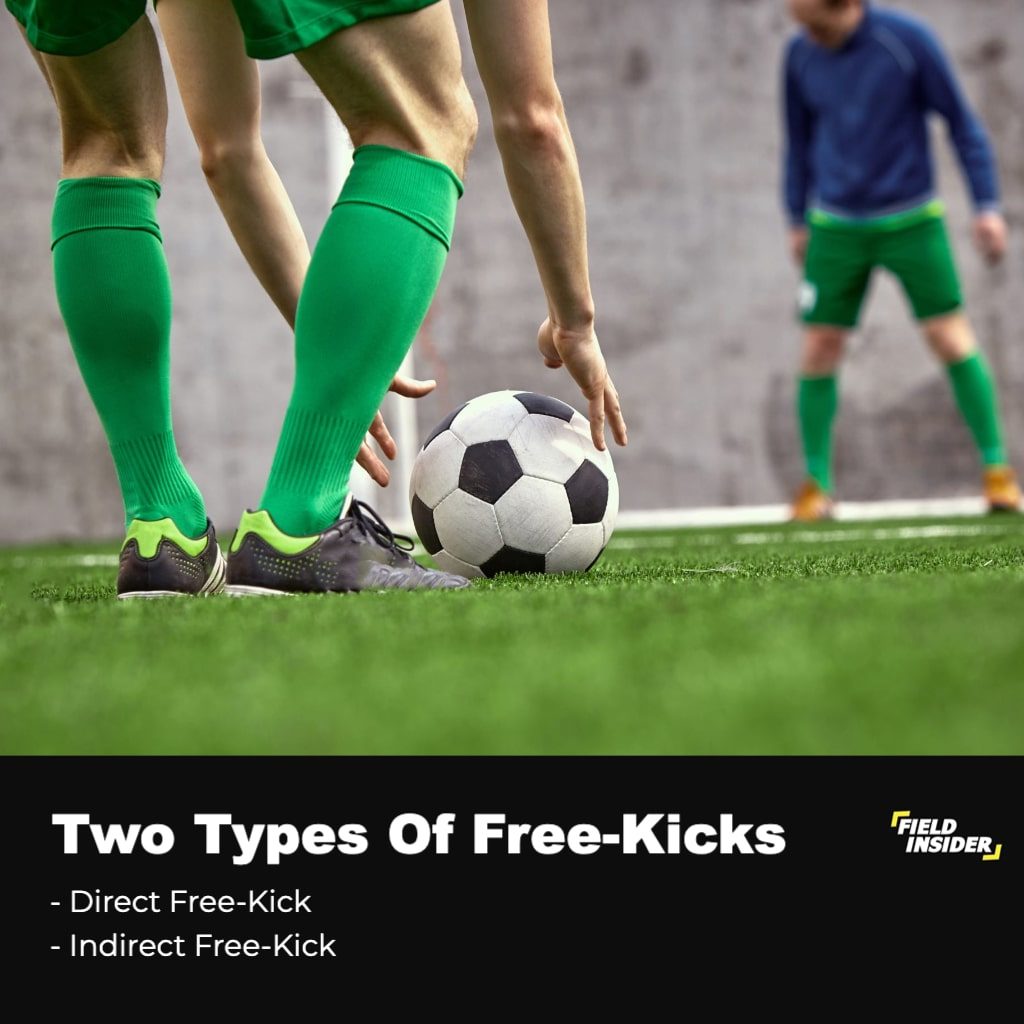 types of free-kick in football