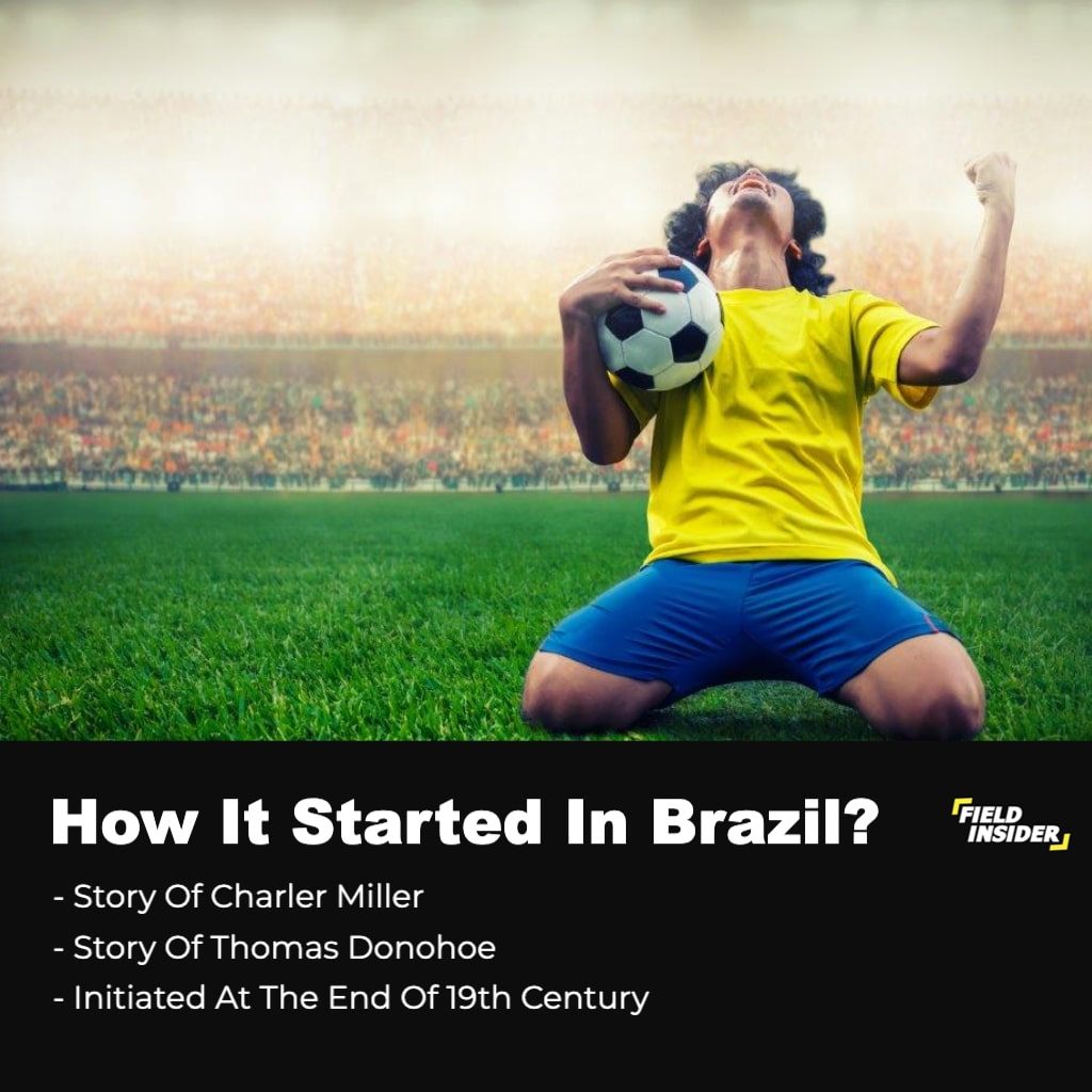 brazilian footballers; how it started