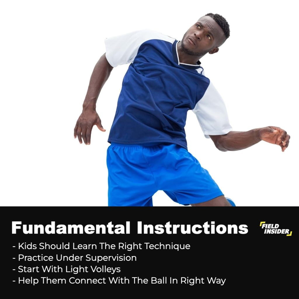 heading the ball; fundamental instructions