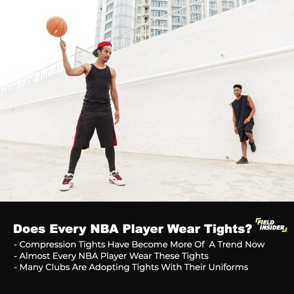 basketball players wear tights