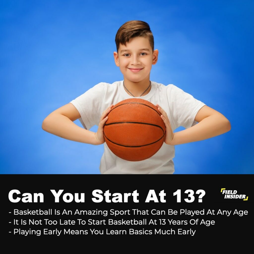 playing basketball at 13