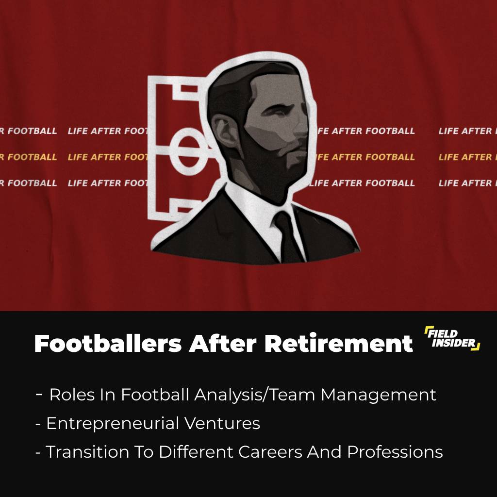 Footballers After Retirement