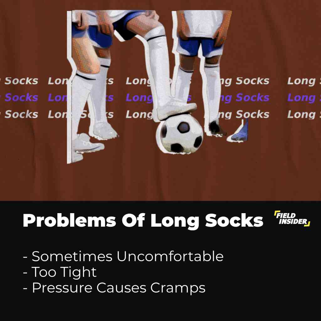 The Problem of wearing Long Socks