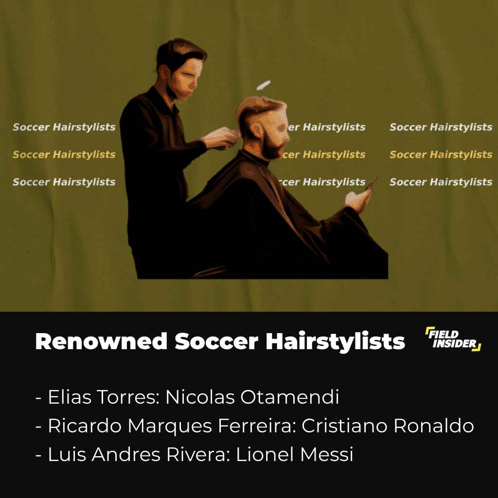 Hairstylist of Renowned Soccer Players