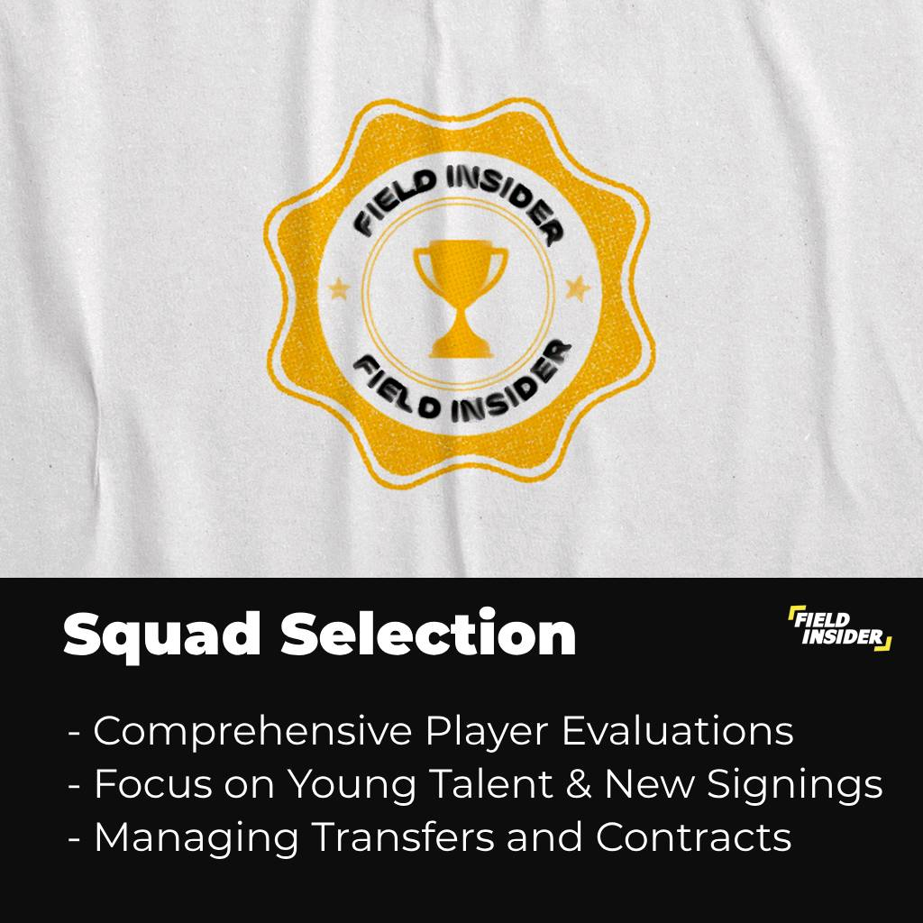 Player Assessments and Squad Selection